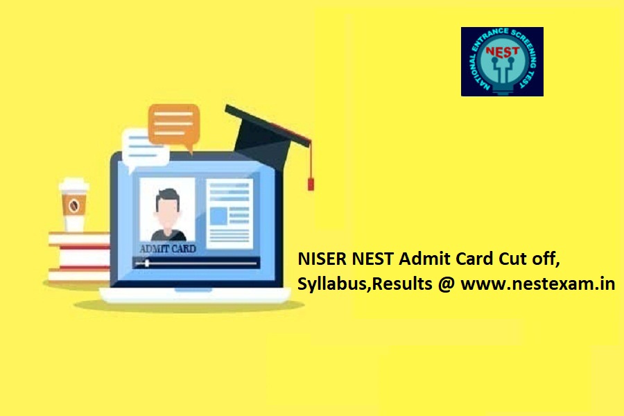 NISER NEST Admit Card 2024