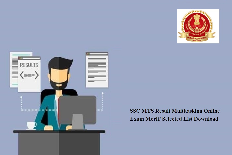 SSC MTS Result 2024 Multitasking Online Exam Merit/ Selected List Download