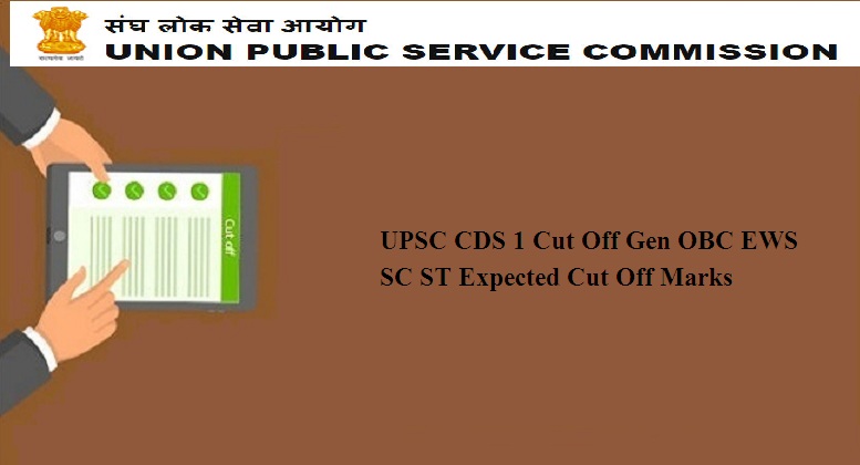 UPSC CDS 1 Cut Off 2024