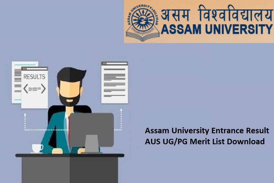 Assam University Entrance Result 2024 AUS