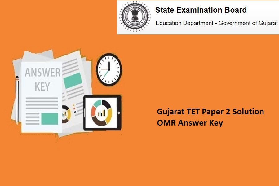 Gujarat TET Paper 2 Solution OMR Answer Key 2024