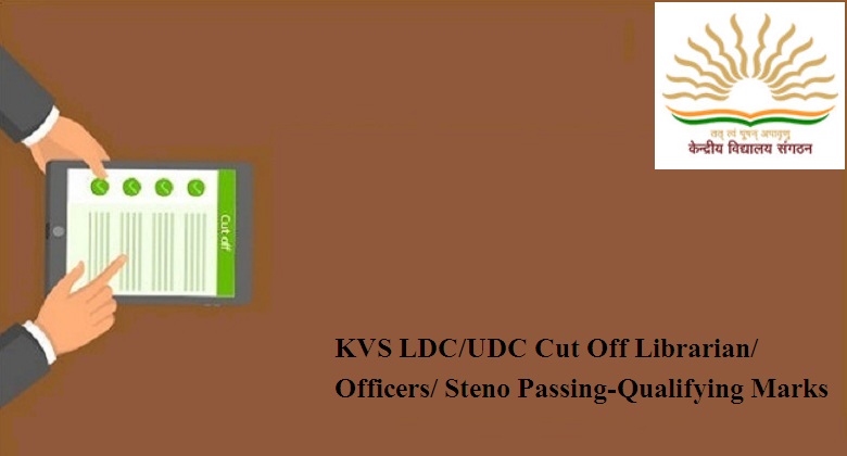KVS LDC UDC Cut Off 2024
