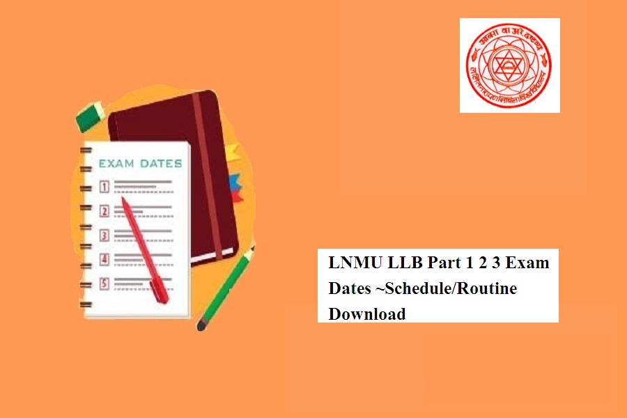 LNMU LLB Exam Dates 2024