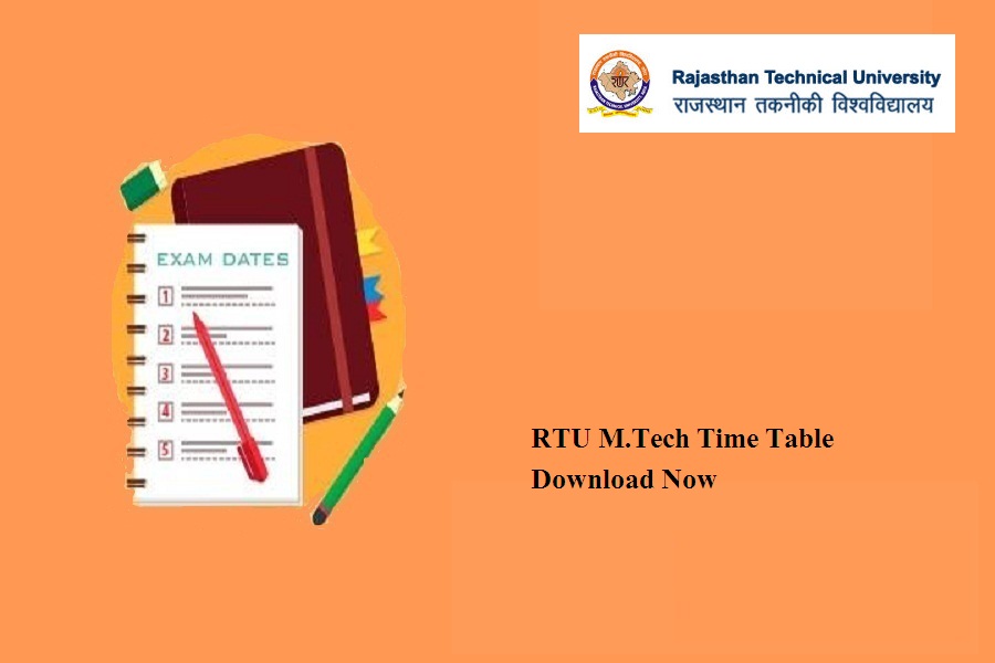 RTU M.Tech Time Table 2024
