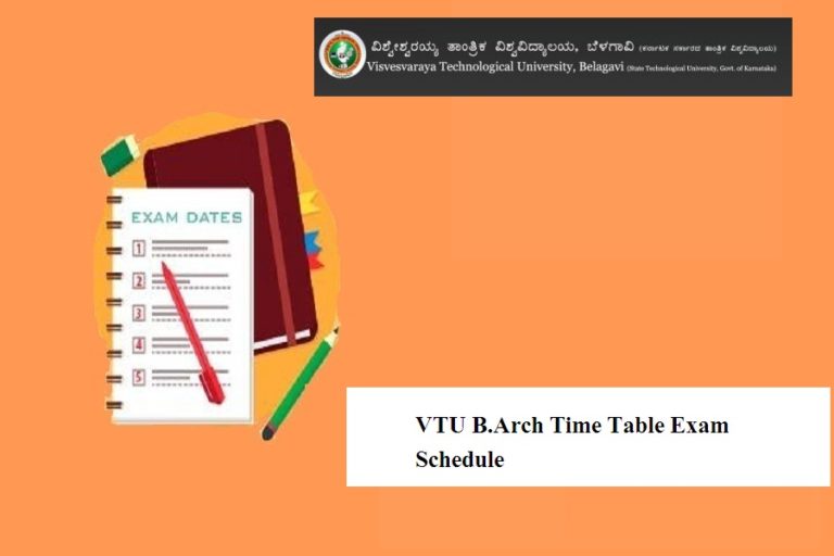 VTU B.Arch Time Table 2024 ~2nd 4th 6th 8th Sem Exam Schedule