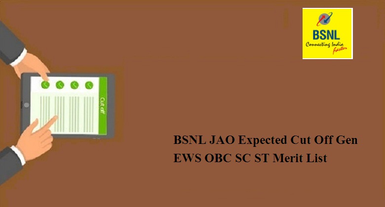 BSNL JAO Expected Cut Off 2024